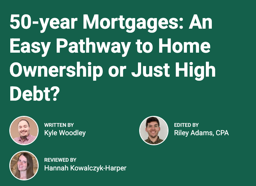 50-year Mortgages: An Easy Pathway to Home Ownership or Just High Debt?